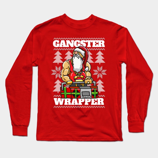 Gangsta Gangster Rap Christmas Theme - Ugly Christmas Hip Hop themed for the Holiday Season Long Sleeve T-Shirt by sketchnkustom